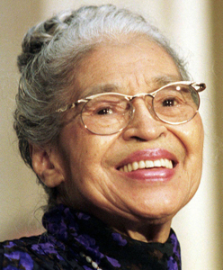 Rosa Parks.