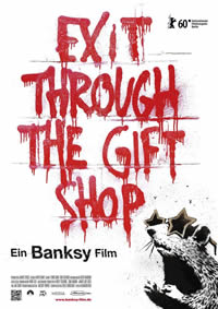 Exit Through The Gift Shop (2010)