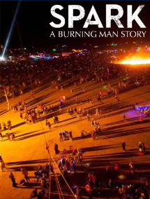 Spark: A Burning Man Story (2013)